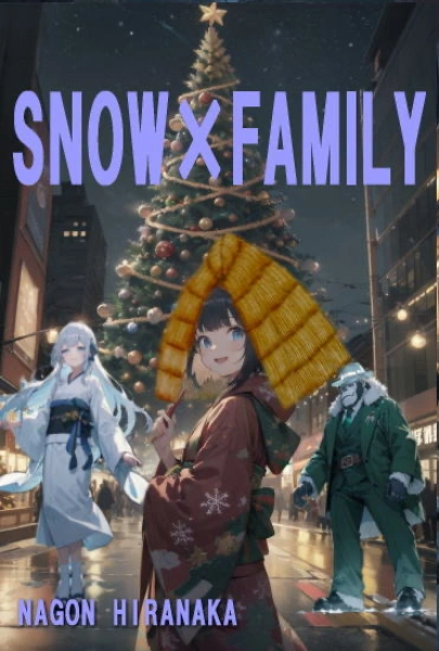 SNOW × FAMILY